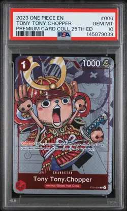 2023 ONE PIECE PREM BANDAI PREM CARD COLL 25TH ED #006 TONY TONY CHOPPER PSA 10 - Image 1