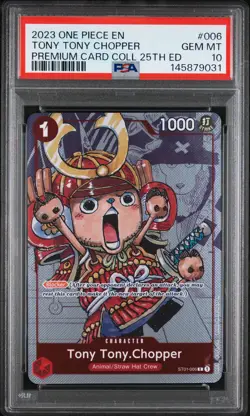 2023 ONE PIECE PREM BANDAI PREM CARD COLL 25TH ED #006 TONY TONY CHOPPER PSA 10 - Image 1