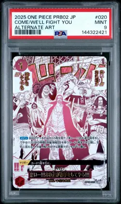 2025 ONE PIECE PRB02 JPN ALTERNATE ART #020 COME ON!! WE'LL FIGHT YOU!! PSA 9 - Image 1