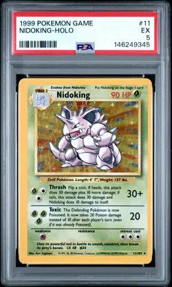 1999 POKEMON BASE SET UNLIMITED #11 NIDOKING-HOLO PSA 5 - Image 1
