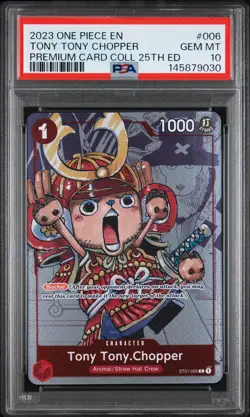 2023 ONE PIECE PREM BANDAI PREM CARD COLL 25TH ED #006 TONY TONY CHOPPER PSA 10 - Image 1