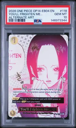 2026 ONE PIECE OP14-EB04-THE AZURE SEA'S SEVEN #118 YOU'LL FRIGHTEN ME... PSA 10 - Image 1