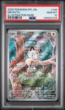 2025 POKEMON PFL EN-PHANTASMAL FLAMES ILLUSTRATION RARE #106 MEOWTH PSA 10 - Image 1