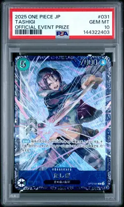 2025 ONE PIECE JPN PROMOS OFFICIAL EVENT PRIZE #031 TASHIGI PSA 10 - Image 1