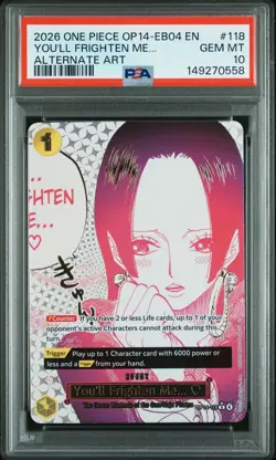 2026 ONE PIECE OP14-EB04-THE AZURE SEA'S SEVEN #118 YOU'LL FRIGHTEN ME... PSA 10 - Image 1