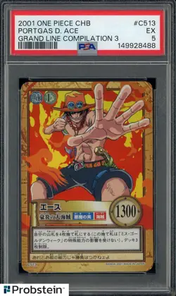 2001 One Piece CHB Grand Line Compilation 3 #C513 Portgas D. Ace PSA 5 EX - Image 1