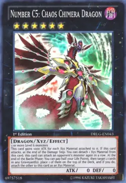 Number C5: Chaos Chimera Dragon - DRLG-EN043 - Super Rare - Unlimited Edition - - Image 1
