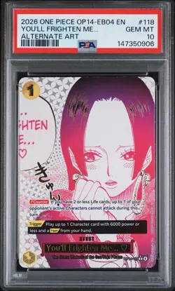 One Piece OP14-118 You’ll Frighten Me Alternate Art PSA 10 Boa Hancock 2026 GEM - Image 1