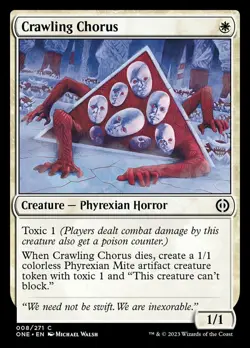 Crawling Chorus, Phyrexia: All Will Be One, Near Mint x 1 MTG - Image 1