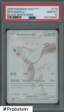 2025 Pokemon WHT Portuguese Black White Rare #173 Reshiram ex PSA 10 - Image 1