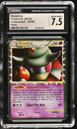 CGC 7.5 Slowking 2010 Undaunted 85/90 Holo Pokemon Card - Image 1