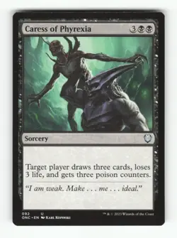 Caress of Phyrexia U Commander: Phyrexia: All Will Be One 92 NM Normal MTG - Image 1