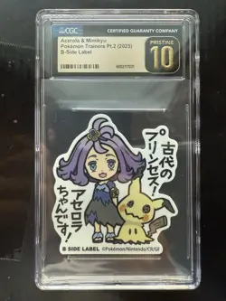 2025 POKEMON TRAINERS PT. 2 B-SIDE LABEL ACEROLA & MIMIKYU CGC 10 PRISTINE - Image 1