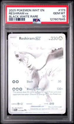 2025 POKEMON WHT EN-WHITE FLARE BLACK WHITE RARE #173 RESHIRAM EX PSA 10 - Image 1