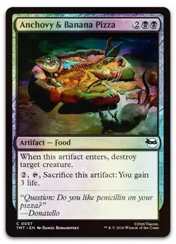 Anchovy & Banana Pizza #57 (Foil) (NM) TMT Magic MTG - Image 1