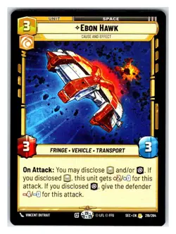 Star Wars Unlimited - Ebon Hawk - Cause and Effect - Secrets of Power 219/264 No - Image 1