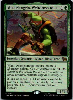Michelangelo, Weirdness to 11 (Foil) - #121 - Teenage Mutant Ninja Turtles - TMT - Image 1
