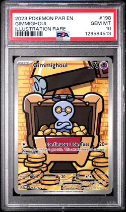 2023 Pokemon Par EN-Paradox Rift Gimmighoul Illustration Rare PSA 10 #198 - Image 1