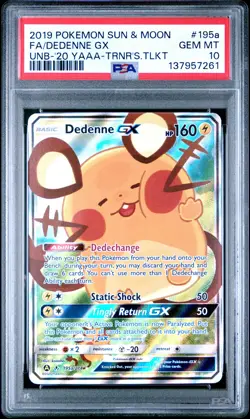 2019 POKEMON SUN & MOON UNBROKEN BONDS #195A FULL ART/DEDENNE GX PSA 10 - Image 1