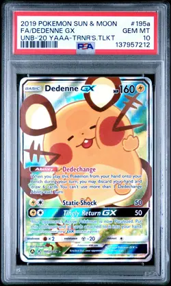 2019 POKEMON SUN & MOON UNBROKEN BONDS #195A FULL ART/DEDENNE GX PSA 10 - Image 1