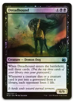 Dreadhound #97 (Foil) (NM) Midnight Hunt MID Magic MTG - Image 1