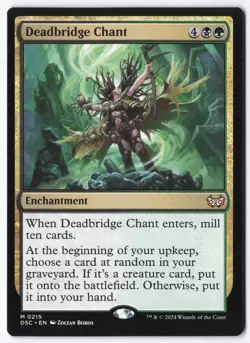 Deadbridge Chant M Commander: Duskmourn: House of Horror 215 NM - Image 1