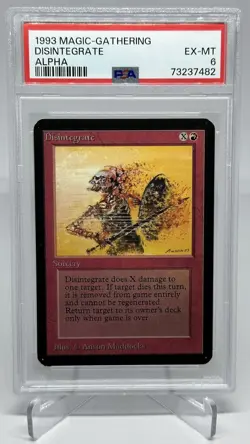 MTG Alpha Disintegrate Vintage Magic The Gathering GRADED PSA 6 EX-MINT - Image 1