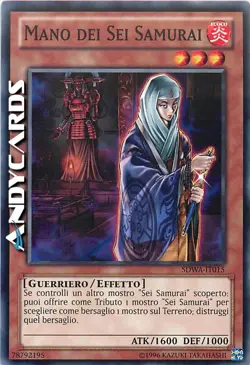 Mano dei Sei Samurai ☻ Comune ☻ SDWA IT015 ☻ YUGIOH ANDYCARDS - Image 1