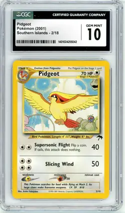 Pokemon Pidgeot #2 Southern Islands CGC 10 Gem Mint - Image 1