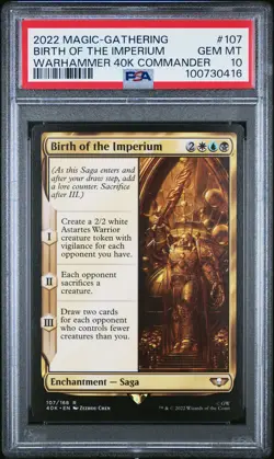 2022 MTG WARHAMMER 40,000 COMMANDER #107 BIRTH OF THE IMPERIUM PSA 10 - Image 1