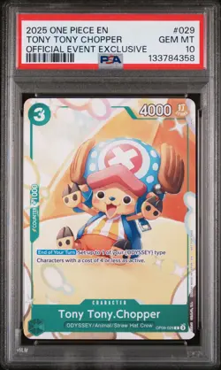 2025 ONE PIECE PROMOS OFFICIAL EVENT EXCLUSIVE #029 TONY TONY CHOPPER PSA 10 - Image 1
