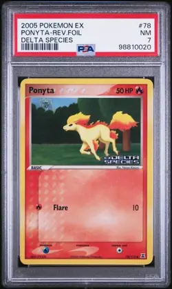 2005 POKEMON EX DELTA SPECIES 78 PONYTA-REVERSE FOIL PSA 7 - Image 1