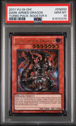 2011 YU-GI-OH! TURBO PACK: BOOSTER SIX #EN000 DARK ARMED DRAGON PSA 10 - Image 1