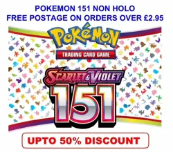 POKEMON 151 - NON HOLO CARDS - BUY 4 OR MORE & GET 50% OFF - Image 1