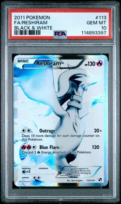 2011 POKEMON B&W #113 FULL ART/RESHIRAM PSA 10 - Image 1