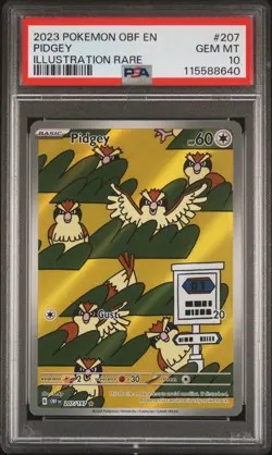 2023 POKEMON OBF EN-OBSIDIAN FLAMES ILLUSTRATION RARE #207 PIDGEY PSA 10 - Image 1