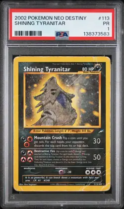 PSA 1 2002 Neo Destiny Shining Tyranitar 113/105 Holo Foil Pokemon Secret Rare - Image 1