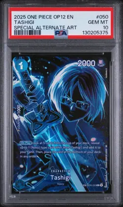 2025 ONE PIECE OP12 LEGACY OF THE MASTER SP ALTERNATE ART TASHIGI #050 PSA 10 - Image 1