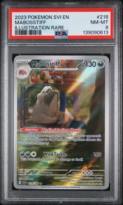 2023 POKEMON SVI EN-SCARLET & VIOLET ILLUSTRATION RARE #218 MABOSSTIFF PSA 8 - Image 1