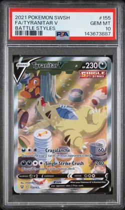 2021 POKEMON SWORD & SHIELD BATTLE STYLES #155 FULL ART/TYRANITAR V PSA 10 - Image 1