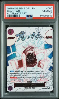 2025 ONE PIECE OP11-A FIST OF DIVINE SPEED ALTERNATE ART #080 GEAR TWO PSA 10 - Image 1
