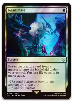 Reanimate (Surge Foil) #282 (NM) Final Fantasy FIC Magic MTG - Image 1