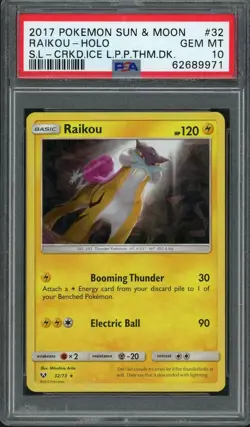 POKEMON RAIKOU 2017 SUN & MOON S.L-CRKD.ICE L.P.P.THM.DK. #32 HOLO PSA 10 - Image 1
