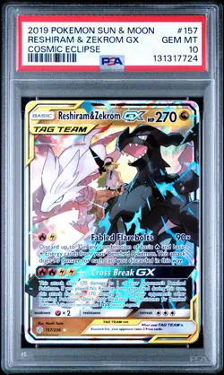 2019 POKEMON SUN & MOON COSMIC ECLIPSE #157 RESHIRAM & ZEKROM GX PSA 10 - Image 1