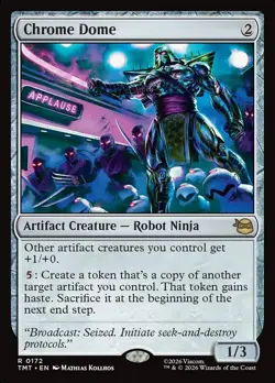 Chrome Dome *** FOIL *** - MTG TMT Teenage Mutant Ninja Turtles - NM/MINT - Image 1