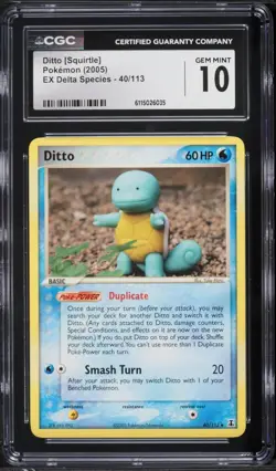 CGC 10 GEM MINT Ditto [Squirtle] 2005 EX Delta Species 40/113 Pokemon Card - Image 1