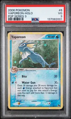 2006 POKEMON POP SER 3 #6 VAPOREON-HOLO PSA 3 - Image 1