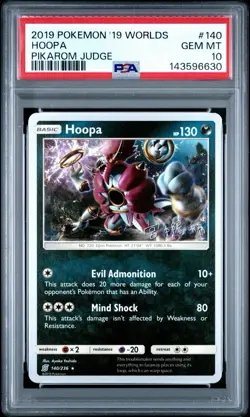 PSA 10 Hoopa 2019 Pokemon Worlds Pikarom Judge #140 - Image 1