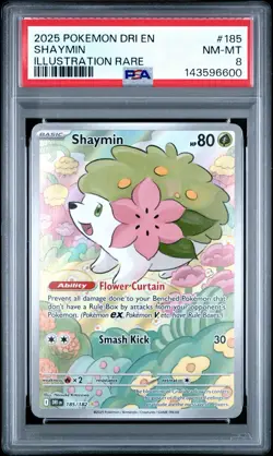 2025 POKEMON DRI EN-DESTINED RIVALS ILLUSTRATION RARE #185 SHAYMIN PSA 8 - Image 1