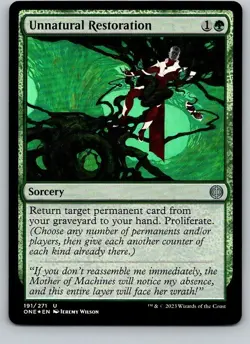Unnatural Restoration FOIL | Phyrexia: All Will Be One ONE 191 | NM | MTG - Image 1